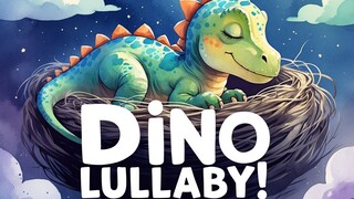 Dinosaur Lullaby Sleepy Dino Dreams 🌙🦖