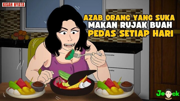 AZAB ORANG YANG HOBI MAKAN RUJAK BUAH PEDAS SETIAP HARI   SINETRON AZAB