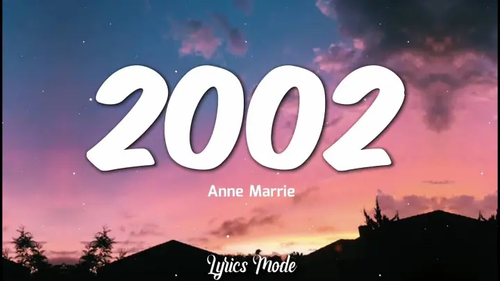 2002 - Anne Marrie (Lyrics) ♫