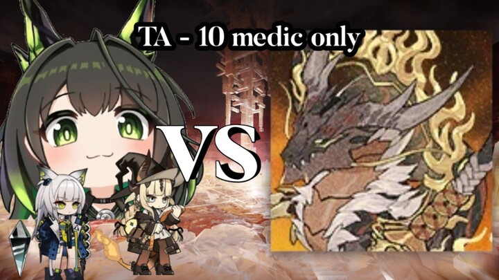 Clearing TA - 10 |「medics only」