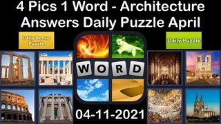 4 Pics 1 Word - Architecture - 11 April 2021 - Answer Daily Puzzle + Daily Bonus Puzzle