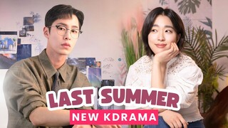 NEW KDRAMA 2025 - LAST SUMMER EPISODE 1 SUB INDO