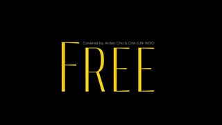 "FREE" cover by Cha Eun Woo & Arden clCho (Rumi) #NETFLIX #FREE #KPOP_DEMON_HUNTERS