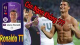 FiFa Online 4 - Review Đánh Giá Chi Tiết Cristiano Ronaldo Mùa Giải TT - Còn Ngon Hay Không??