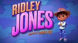 RIDLEY JONES | Episode 6