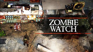 Zombie Watch | GamePlay PC