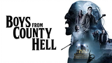 BOYS FROM COUNTY HELL (2020)