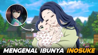 Kisah Tragis Tentang Ibunya Inosuke