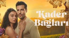 🇹🇷 Kader Baglari episode 5 eng sub FINAL | Ties of destiny 💛