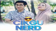 Telefilem Cikgu Nerd 2022