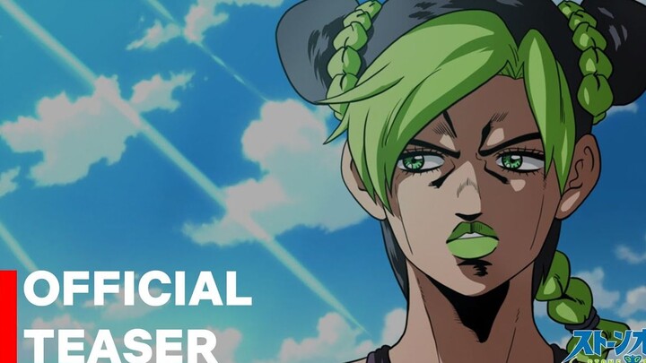 Cuộc phiêu lưu kỳ thú của JOJO: Sea of Stone | Trailer chính thức | Netflix