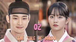 The Tale of Nokdu Episode 2 Tagalog Dubbed