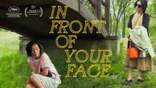 In Front Of Your Face (2021) Full Sub