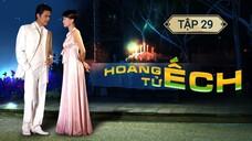 HOÀNG TỬ ẾCH - TẬP 29 | LỒNG TIẾNG VIỆT