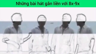 Những bài hát cũ siêu hay
