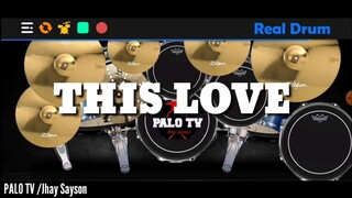 This Love - MAROON 5 DRUM COVER (REAL DRUM APP)