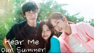 🎬 Hear Me: Our Summer (2024)