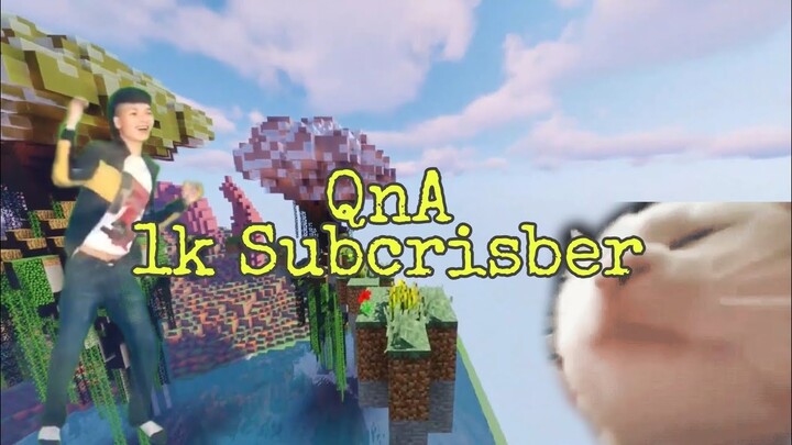 QnA 1k Subcrisber!!