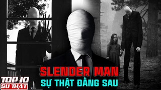 CÚ LỪA Đằng Sau Sự Thật Về Quái Vật Slenderman ➤ Top 10 Thú Vị