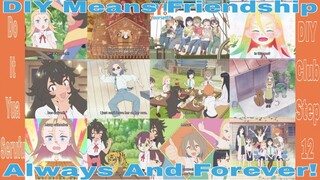 Do It Yourself!! Episode 12: DIY Means Friendship, Always And Forever!!! Farewell Jobko! 1080p!