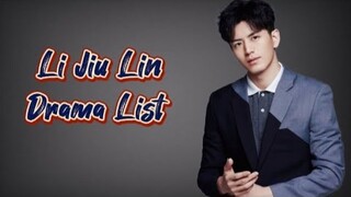 Li Jiu Lin 李九霖 Drama List ( 2018 - 2023 )