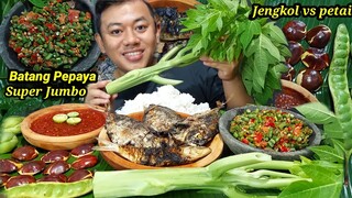 MUKBANG JENGKOL + PETAI MENTAH LALAPAN BATANG PAPAYA + DAUN PEPAYA MENTAH + IKAN ASIN +SAMBAL TERASI