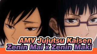 AMV Jujutsu Kaisen
Zenin Mai x Zenin Maki_1