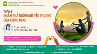 [Livestream 57] Khám phá ngôn ngữ yêu thương của chính mình