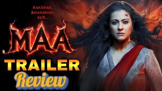 MAA - OFFICIAL TRAILER _ Kajol_ Ronit_ Indraneil_ Kherin_ Jitin _ Vishal Furia _ 27th June