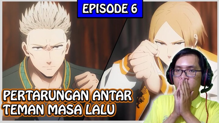 Kekecewaan Terhadap Sang Idola ~ Wind Breaker Episode 6 (Reaction)