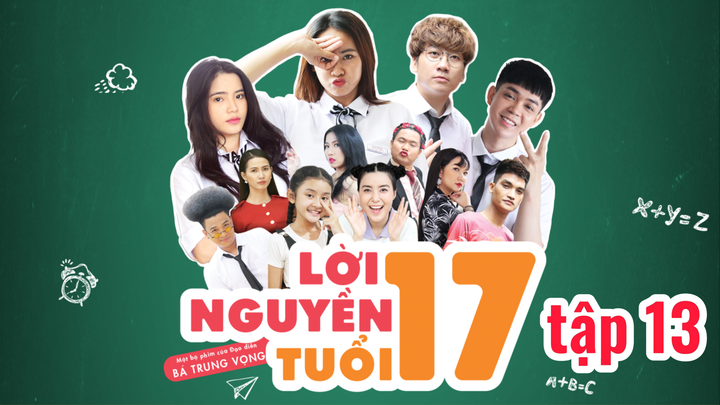 Lời nguyền tuổi 17 S1E13