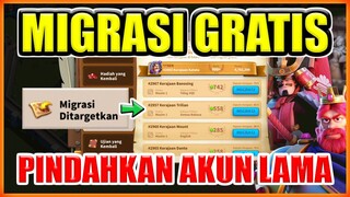 CARA MIGRASI GRATIS !! KEMANA SAJA BISANYA ? AKUN LAMA BISA JADI AKUN FARMING RISE OF KINGDOMS !!