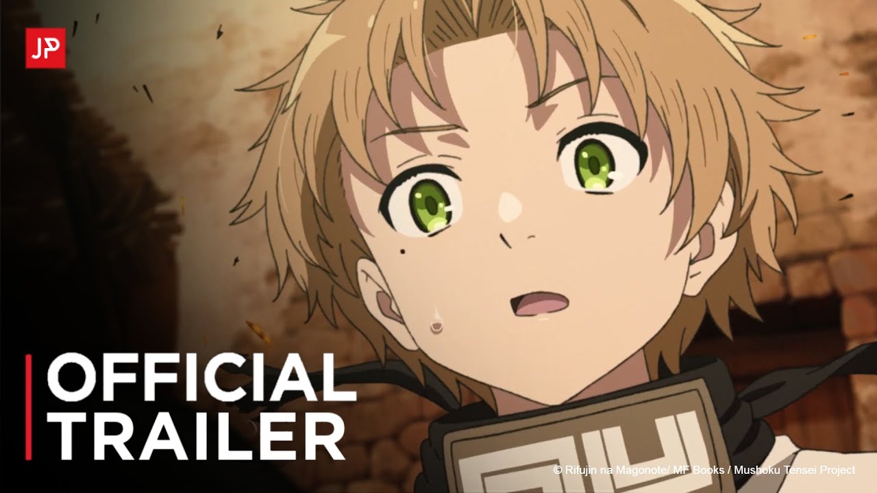 Trailer do primeiro episódio de Mushoku Tensei 2