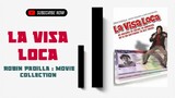 La Visa Loca | 2005 ‧ Comedy | Robin Padilla Movie Collection  | Classic Movies