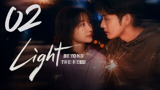 𝔏𝔦𝔤𝔥𝔱 𝔅𝔢𝔶𝔬𝔫𝔡 𝔱𝔥𝔢 ℜ𝔢𝔢𝔡 - 𝐸𝑝𝑖𝑠𝑜𝑑𝑒 2 [𝐸𝑛𝑔 𝑆𝑢𝑏]