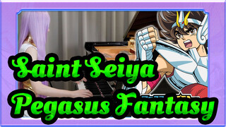 Saint Seiya|【Piano Performance】Pegasus Fantasy（Lyric & Epic ）