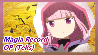 Magia Record ② | OP (Teks)