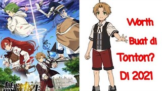 Mushoku Tensei:Isekai ittara honki dasu | Apakah worth buat di tonton di 2021?