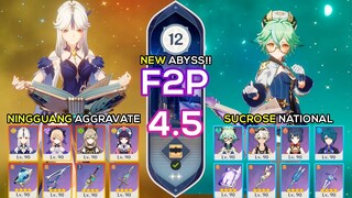 [F2P] Sucorse National & Ningguang Aggravate | Spiral Abyss 4.5 | Genshin Impact