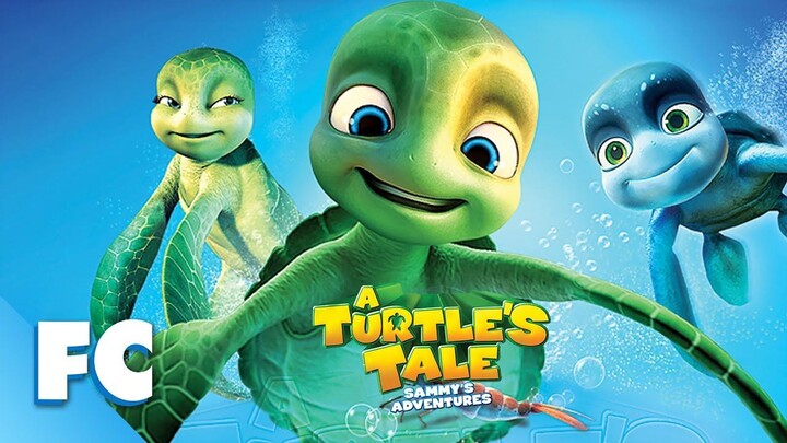A Turtle's Tale ( Sammy's Adventures ) Full Cartoon For Kids