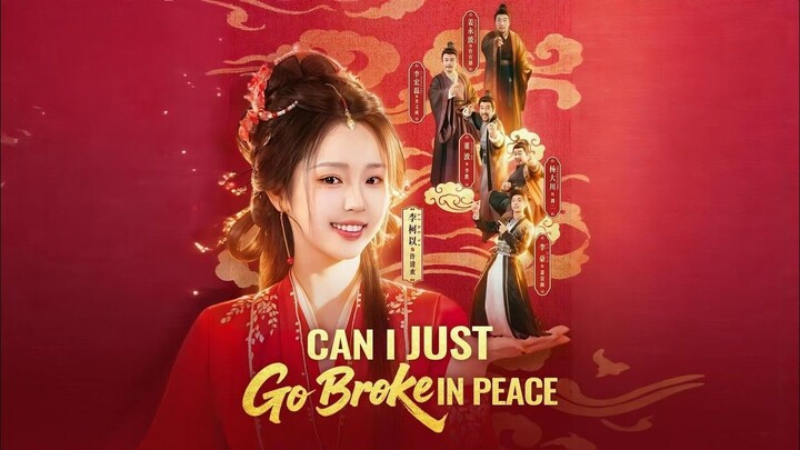 Can I Just Go Broke In Peace - Full Chinese Drama 2026 (ENGSUB)