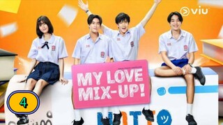 🇹🇭 [2024] MY LOVE MIX-UP! | EPISODE 4