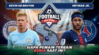Kevin De Bruyne vs Neymar Jr.: Siapa Pemain Terbaik Dunia Saat Ini!? | Football Match 125 #short