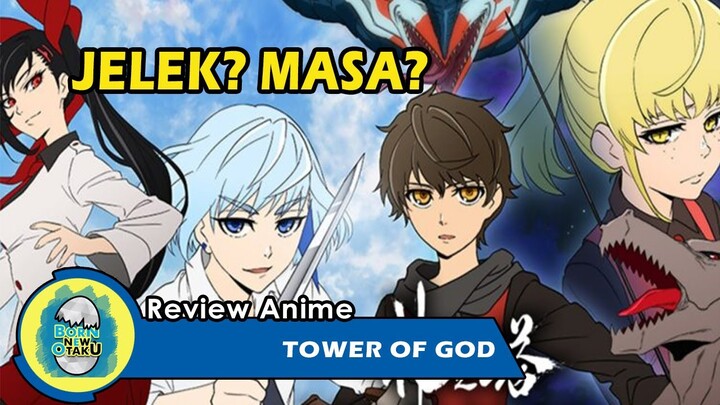 Review Anime Kami no Tou (Tower of God) | Menarik Gak Sih?