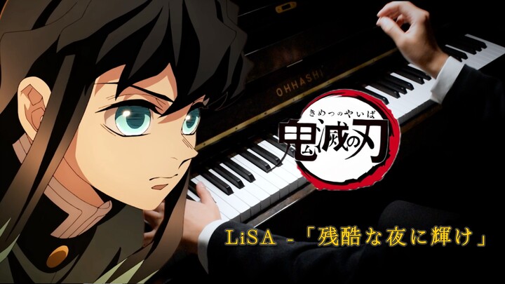 [Z-Aps] "Demon Slayer: Infinity Castle Arc" ED - "Shine in the Cruel Night" by LiSA | Piano Arrangem