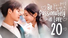 [TEMP] EP20/24 Be Passionately in Love (2025)