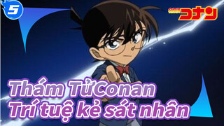 Thám TửConan
Trí tuệ kẻ sát nhân_5