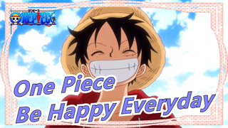 [One Piece/Beat Sync] Hilarious Scenes, Be Happy Everyday