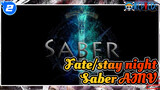 An Epic Compilation of Saber's Iconic Battle Scenes! | Fate-stay night / AMV_2