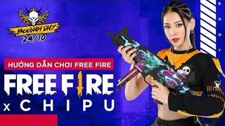Free Fire x Chi Pu | Hướng Dẫn Cách Chơi Free Fire Cực Đơn Giản